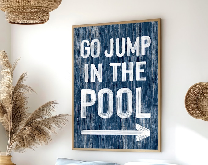 Go jump in the POOL sign in nautical blue, navy vacation home decor, directional arrow pool sign, faux weathered wood canvas print {pwo}