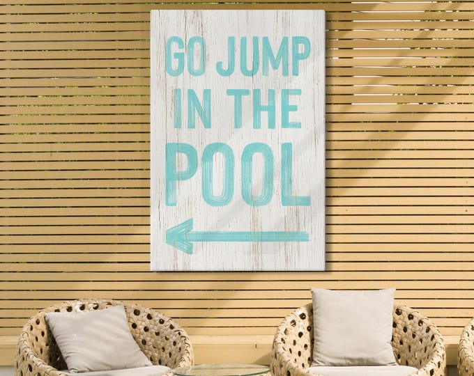 Go Jump in the Pool Sign, Aqua Letters with Arrow (Custom Colors & Direction)