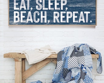 Eat Sleep Beach Repeat Sign - Nautical Navy Blue Wall Decor