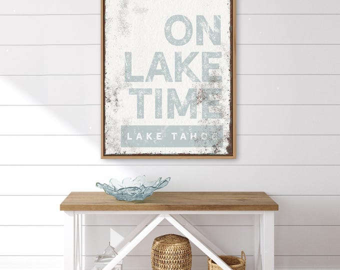 Blue Lake Sign, On Lake Time Custom Lake Name, Pale Dusty Blue Gray Wall Decor