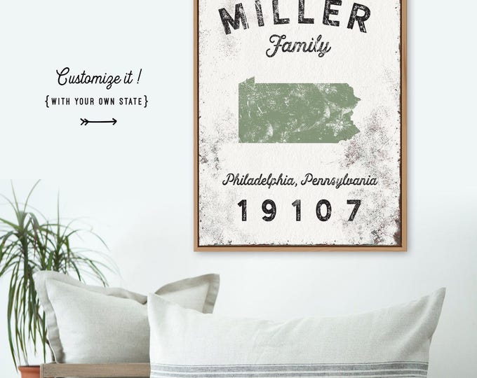 personalized FAMILY NAME sign > modern farmhouse decor, custom state art with family name and zip code (Philadelphia, Pennsylvania)