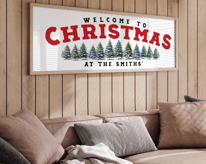 Christmas Welcome Sign with Custom Family Name, Large Framed or Unframed Canvas Wall Art for Above Couch, Christmas Keepsake Gift for Mom