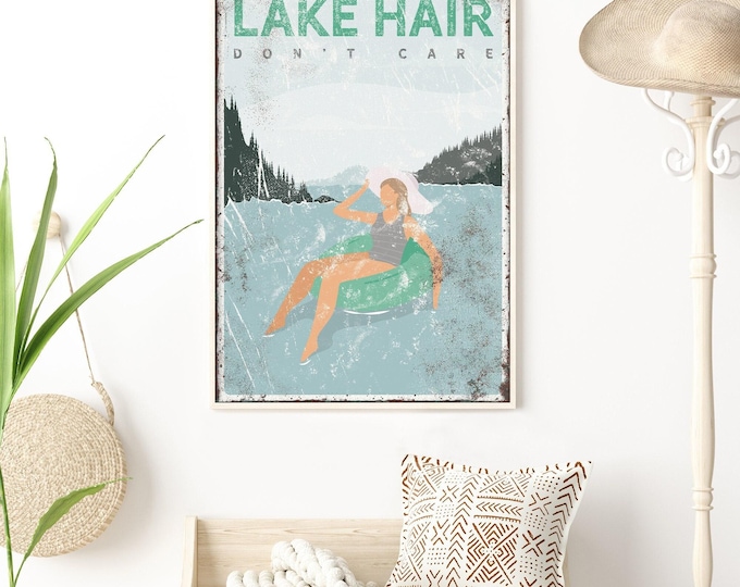 custom LAKE HAIR Don't Care sign > personalized mint green lake house decor, lake tubing poster, sunbathing print for farmhouse {VPL}