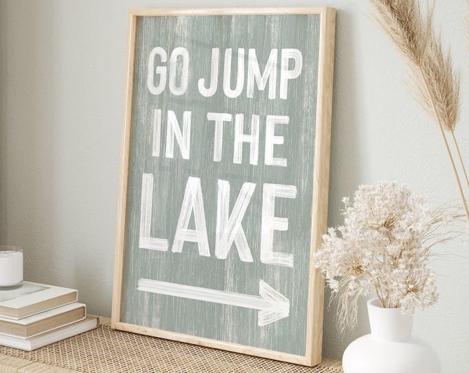 Arrow Sign, Go Jump in the Lake Sage Decor, Personalized Hand Painted Lake Art