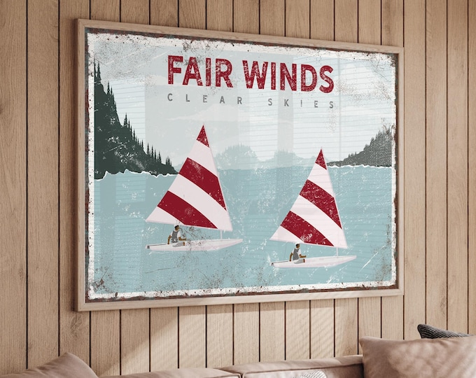 Boat Lake Sign, Two Red And White Sailboats On Calm Water For Your Fair Winds Lake House