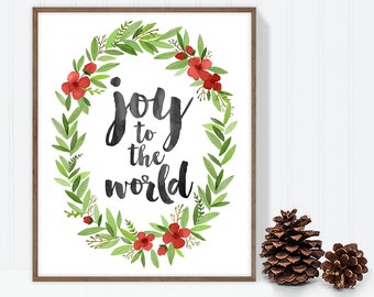 joy to the world / wall art print DIY / christmas decoration / HOLIDAY WREATH / calligraphy, red and green ▷digital printable sign