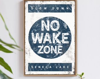 nautical "NO WAKE ZONE" sign > vintage Seneca Lake poster for rustic lake house decor, large framed lakehouse sign, canvas art print {b}