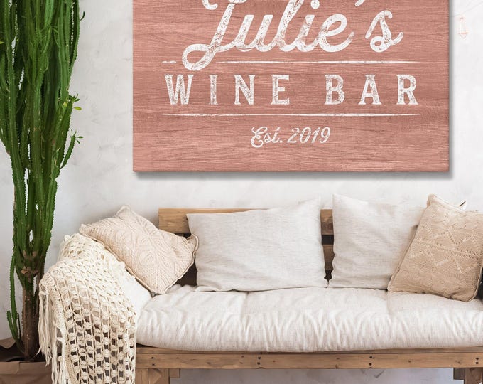 Julies Wine Bar Sign, Personalized Name and Year Print, Custom Home Wine Bar Wall Art