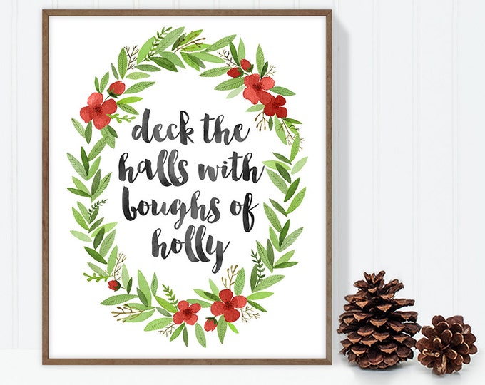 deck the halls with boughs / wall art print DIY / christmas decoration / HOLIDAY WREATH / calligraphy, red and green ▷digital printable sign