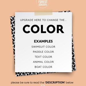 May include: A white paper with the text "UPGRADE HERE TO CHANGE THE... COLOR" and examples of color changes. The paper is taped to a peach background and has a black and white patterned border. The Jade Forest Decor logo is at the top.