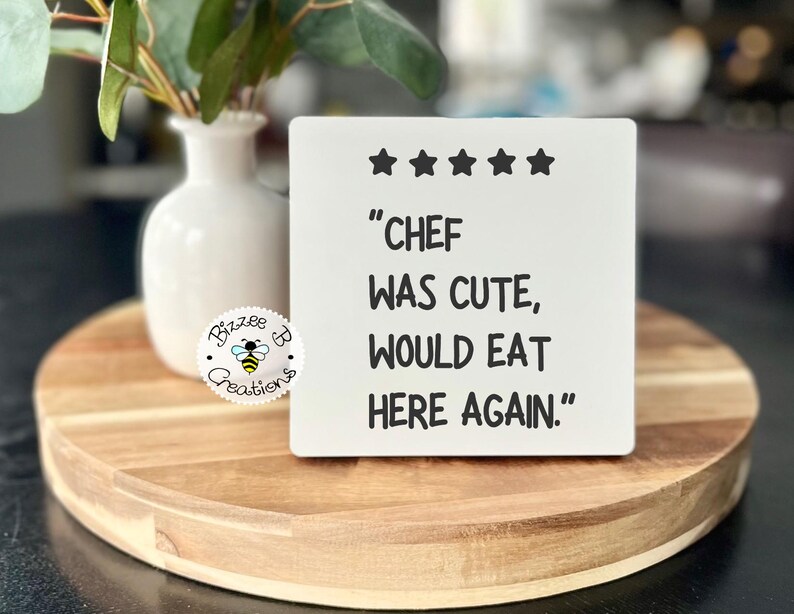 Letrero "Chef Was Cute", letrero con reseñas de cocina de 5 estrellas, decoración de cocina, regalo divertido para la cocina, frase divertida sobre la cocina, arte mural para la cocina, letrero de cocina moderno imagen 3