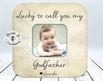 Godfather Picture Frame Gift, Godchild Baptism, Christening, Dedication, Godfather Present, Goddaughter, Godson, Lucky To Call You My