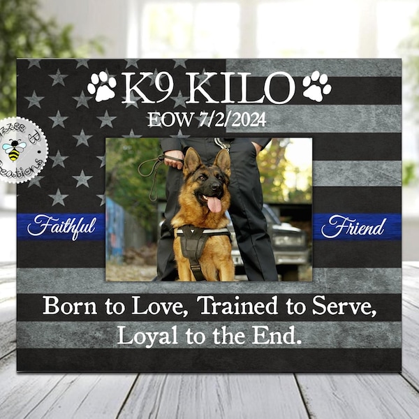 Puede incluir: Un marco de fotos negro y gris con un diseño de bandera estadounidense azul y blanco. El marco tiene el texto "K9 KILO" y "EOW 7/2/2024". El marco también tiene el texto "Faithful" y "Friend". El marco tiene una foto de un oficial de policía y un perro pastor alemán. El marco tiene el texto "Born to Love, Trained to Serve, Loyal to the End."