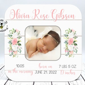 Personalized Baby Girl Picture Frame, Birth Announcement Frame, Newborn Picture Frame, Gift for New Parents, New Baby Gift, Nursery Gift