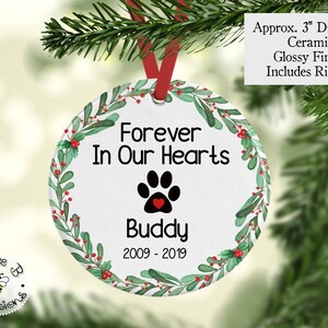 Pet Loss Ornament, Dog Memorial Gift, Pet Loss Gift, Forever In Our Hearts, Dog Memory Ornament, Dog Loss Gift, Custom Ornament, Christmas