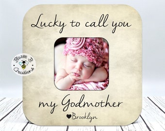 Godmother Picture Frame Gift, Godchild Baptism, Christening, Dedication, Godmother Present, Goddaughter, Godson, Lucky To Call You My