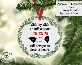 Long Distance Ornament, Custom Sates Ornament, Side by Side Or Miles Apart, Christmas Gift for Friend, Best Friend Gift, Christmas Ornament