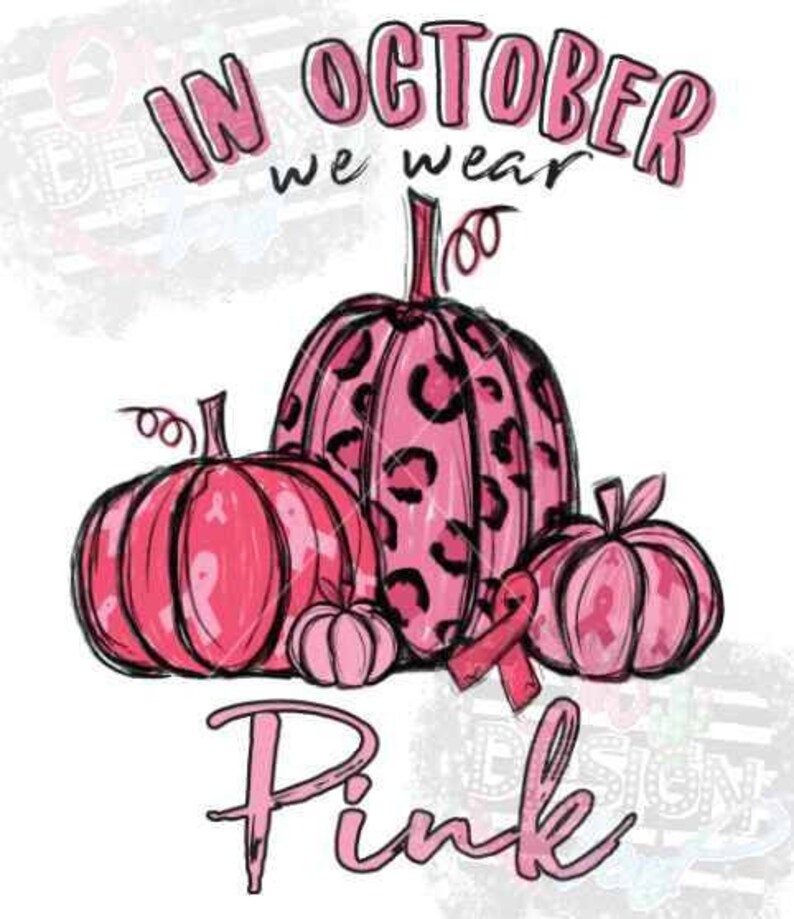 in october we wear pink screen print