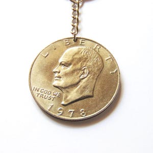 Eisenhower Coin Keychain, 1978 One Dollar Coin United States – Dwight &quot;Ike&quot; Eisenhower Vintage Dollar -Stainless Steel chain - Length 3.75&quot;