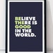 Printable 'be the Good in the World' Digital - Etsy