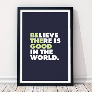 Printable 'be the Good in the World' Digital - Etsy