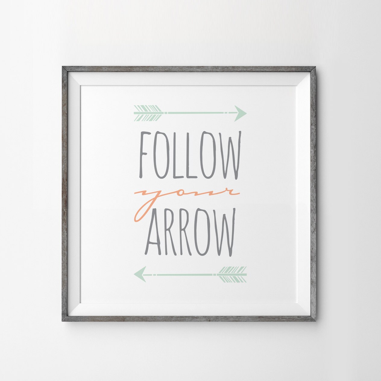 Follow Your Arrow Quote Print Wall Art Decor Inspirational | Etsy