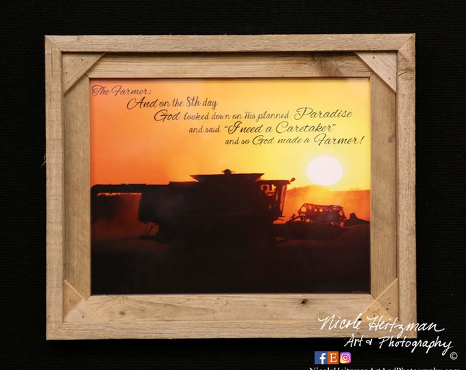 The Farmer saying Christmas gift for Dad Farm print Combining photo Father's Day gift for men farmer gift harvest photo by Nicole Heitzman