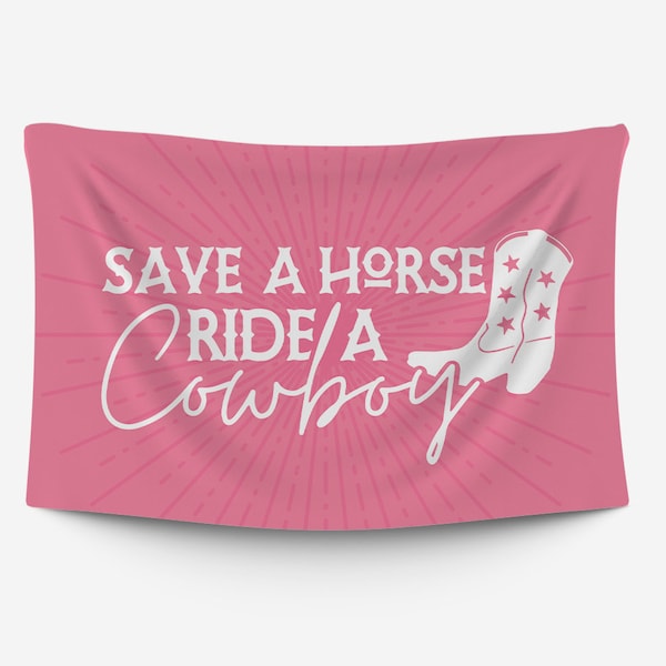 Save A Horse Ride A Cowboy Wall Tapestry, Dorm Decor For College Girls, College Tapestry, Funny Tapestry, College Dorm Decor For Girls