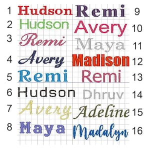 May include: A grid with numbers 1 through 8 on the left side and 9 through 16 on the right side. Each row has a name written in a different color. The names are Hudson, Remi, Avery, Maya, Madison, Dhruv, Adeline, and Madalyn.
