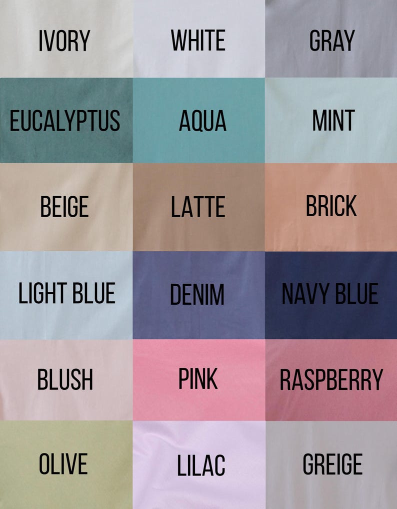 May include: A color chart with 18 different fabric swatches. The swatches are arranged in a 3x6 grid. The colors include ivory, white, gray, eucalyptus, aqua, mint, beige, latte, brick, light blue, denim, navy blue, blush, pink, raspberry, olive, lilac, and greige.