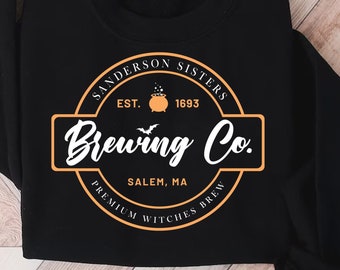 Sanderson Sisters Brewing Co. SVG, Hocus Pocus T-Shirt Design (Digital Download)