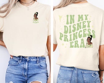 In My Princess Era, Tiana, Magic Kingdom Park T-Shirt Logo Design, Colorful, Editable
