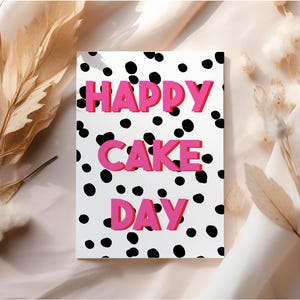 Happy Cake Day Card, Dalmatian Birthday Greeting