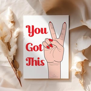 You Got This Greeting Card, Friendship Support, Encouragement Card