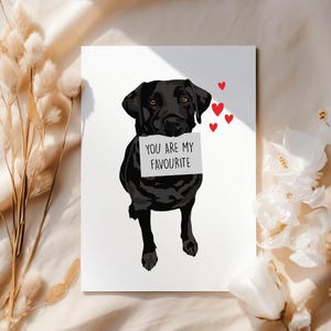 Labrador Card - "You Are My Favourite" Card for Dog Lovers - Anniversary Card - Dog card - Wedding Anniversary imagem 1