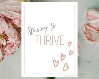 Failure to Thrive Printable, Failure to Thrive Poster, Striving to Thrive Poster