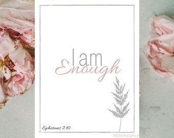 Enneagram 3, Ephesians 2 10, I Am Enough Print, Modern Home Decor, Printable Art, New Mom Print, Affirmation Printable