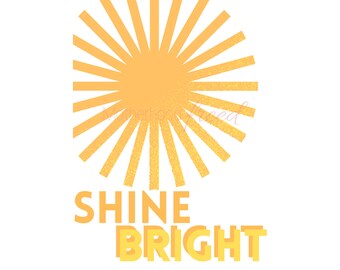 Shine Bright Print, Retro Print, Yellow Retro Print, Yellow Kitchen, Yellow Home, Kid's Room Print,