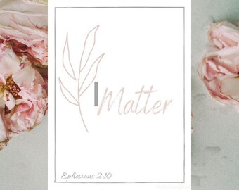 Enneagram 9, Enneagram Printable, I Matter Printable, Ephesians 2 10, Enneagram Affirmation, Affirmation Print