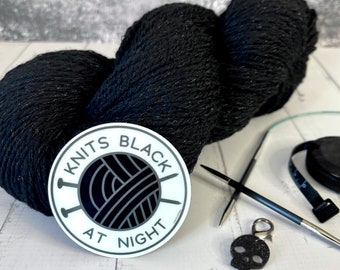 Knits Black at Night - GLOW  Goth Knitting Sticker - Knitter Yarn Lover, Skein & Knitting Needles - Vinyl Weatherproof Waterproof