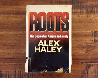 1976 The Roots by Alex Haley Hardcover Book with Dust Jacket / The Saga of an American Family / Doubleday / African American / Black History