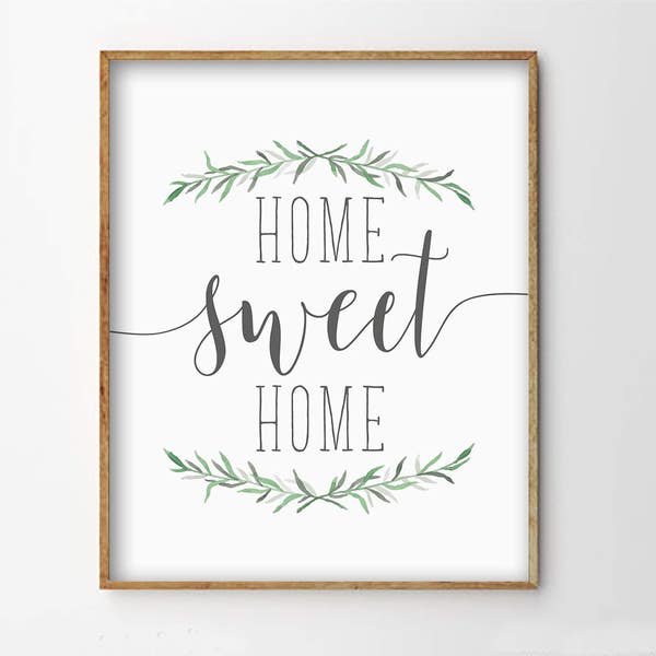 Home Sweet Home Print, Home Sweet Home Printable, Simple Typography Print, Home Decor Print, Printable Art, Greenery