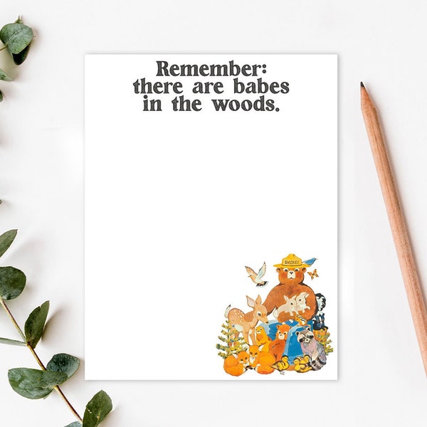 Smokey Babes In The Woods Retro Forest Camping Gift Notepad, Wild Fire Nostalgia Gift. 4.25" x 5.5", Funny Notepad