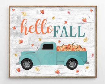 Hello Fall Truck Digital Printable Art Print, Autumn Farmhouse Art Printable, DIGITAL FILE