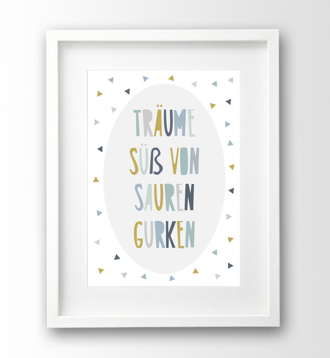 Sprüche Kinderposter Träume Süß Von Sauren Gurken Blau Und Etsy