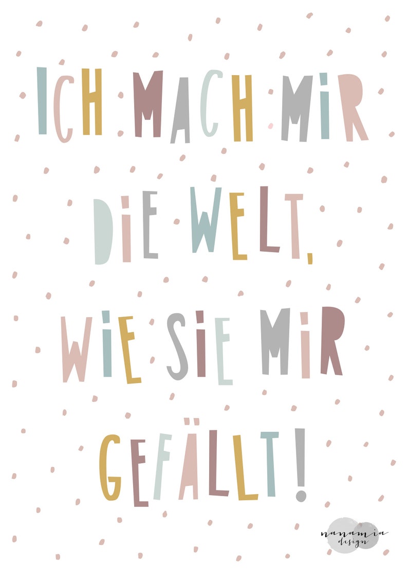 Sprüche Kinderzimmer Ich mach mir die Welt senfgelb rosa Etsy