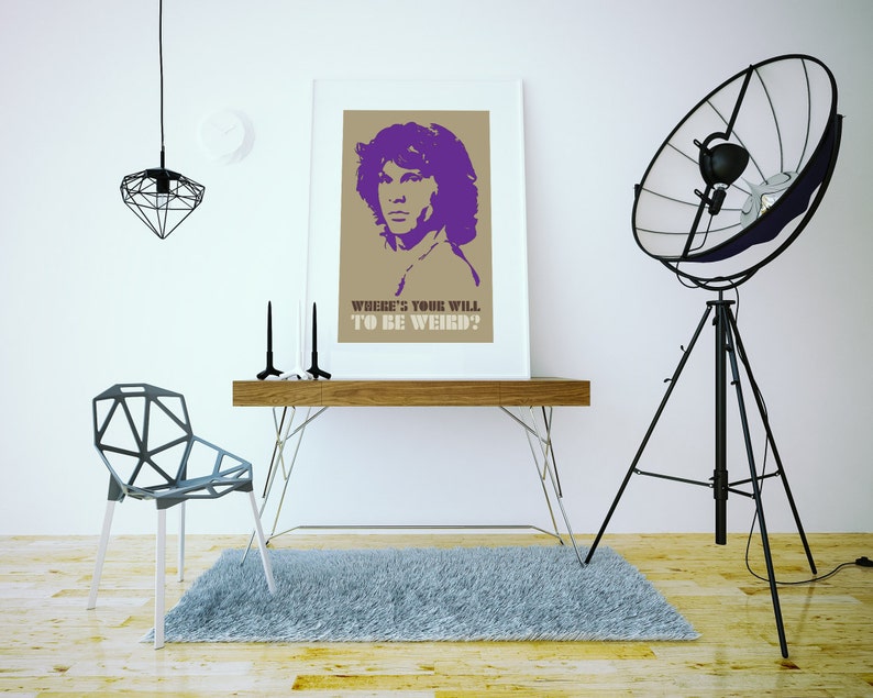 The Doors Poster Jim Morrison Quote Where's Your Will To Be Weird Art Print, Multiple Sizes 8x10 to 24x36 Music Poster Minimal Art image 4