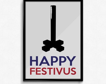 Seinfeld Poster Quote Happy Festivus - Jerry Seinfeld, George Costanza - Art Print, Multiple Sizes - 8x10 to 24x36 - Modern Style Minimal