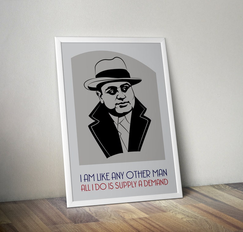 Al Capone Poster Print Quote I Am Like Any Other Man All I - Etsy