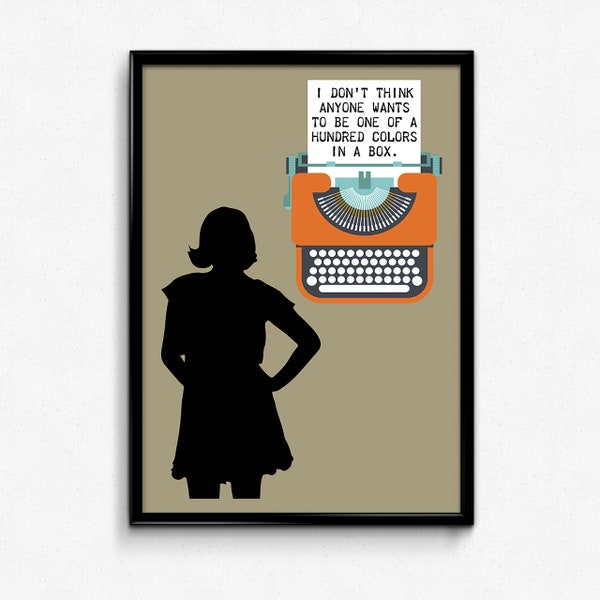 Mad Men Peggy Olson Quote - One Of A Hundred Colors In A Box - Multiple Sizes - 8x10 to 24x36 - Vintage Style Minimal